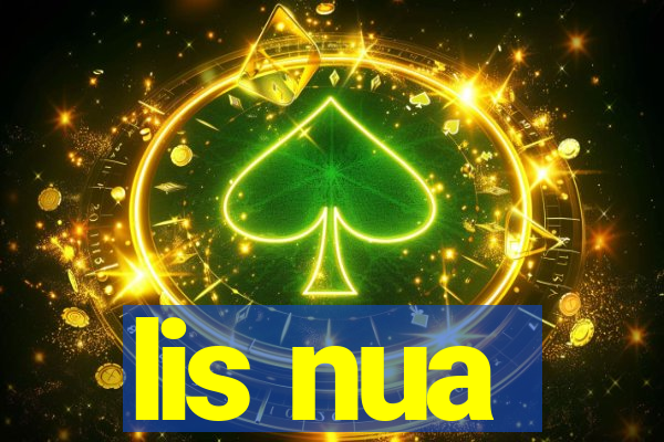 lis nua